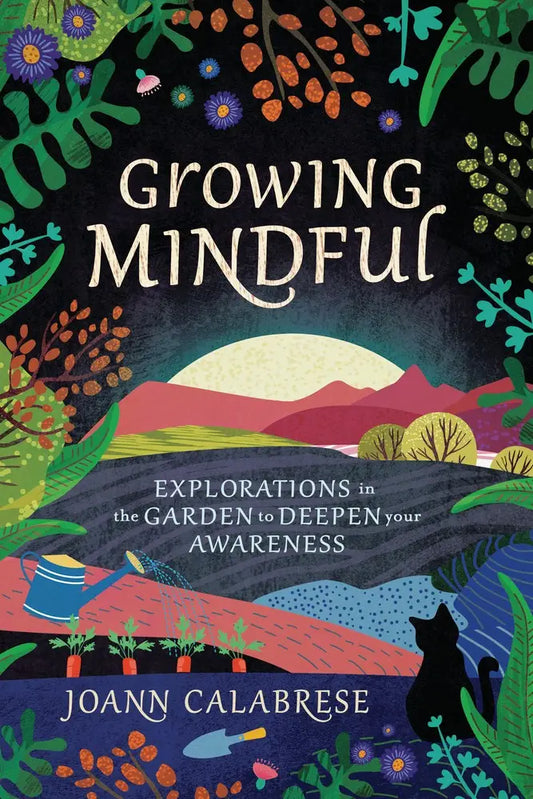 Growing Mindful | Paperback