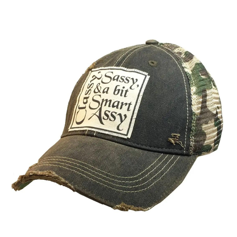 "Classy, Sassy & A Bit Smart Assy" Hat